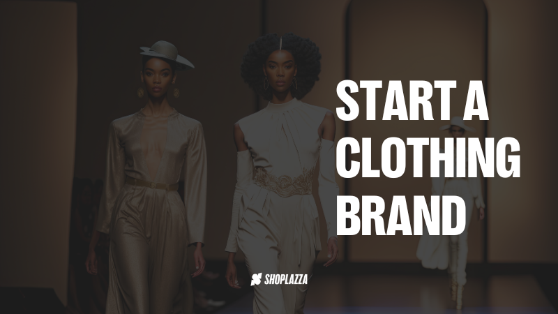 Trang bìa blog của chúng tôi có tiêu đề "Làm thế nào để thành lập một thương hiệu quần áo" màu trắng, logo shoplazza và trên nền là các người mẫu trên sàn diễn thể hiện cách bắt đầu một thương hiệu quần áo.