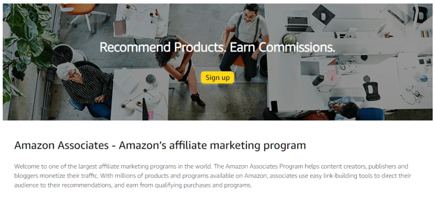 Image from Amazon's website shows the headline "Recommend products. Earn commissions." as part of how to start affiliate marketing with Amazon.