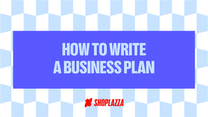 Cover image shows the words "how to write a business plan" with the Shoplazza logo at the bottom.