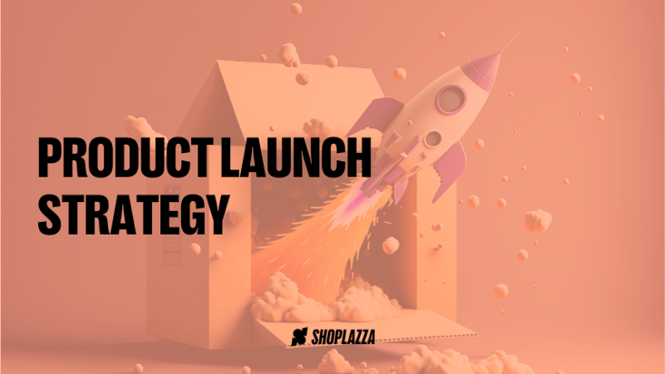Cover image for Shoplazza blog post shows the words "product launch strategy" together with the Shoplazza logo. In the background, a 3D image of a rocket taking off from inside a cardboard box.