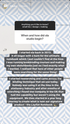 Screenshot of Ola's Instagram Story shows the brand answering the question, When and how did Ola Studio begin? This is an example of user-generated content.